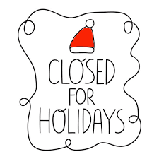 Closed for Holidays